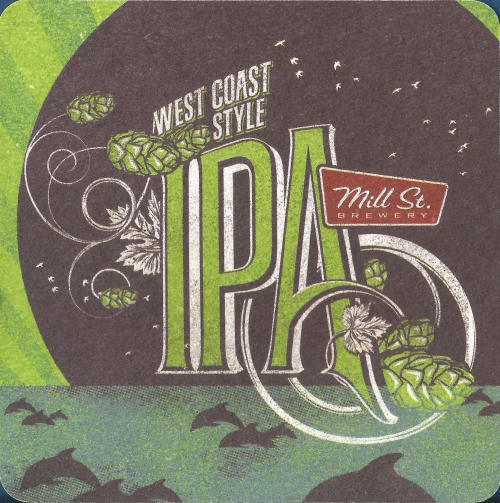 Mill St West Coast Style IPA Beer Mat 1 Front